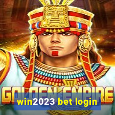 win2023 bet login